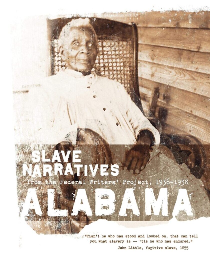Slave Narratives, Alabama.
